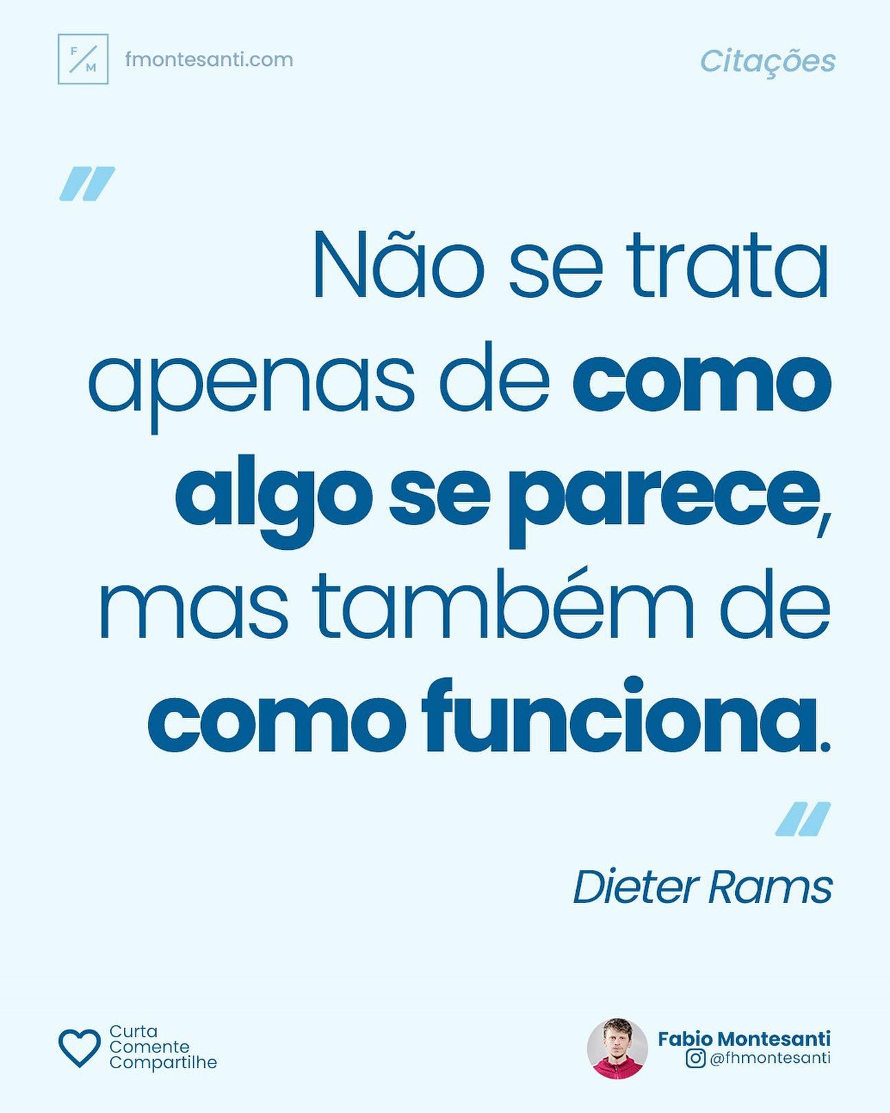 As palavras sábias de Dieter Rams nos lembram que o design vai além da estética superficial. É sobre a fusão perfeita entre forma e função.

Quando a beleza e a utilidade se encontram, o resultado é uma experiência incrível. 💡✨

Vamos explorar juntos o mundo do UX Design! 🚀