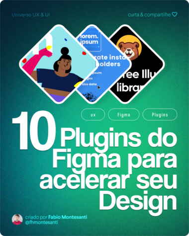 10 Plugins do Figma para acelerar seu Design