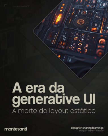 A Era da Generative UI: A Morte do Layout Estático
